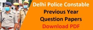 delhi-police-constable-exam-previous-year-question-papers-pdf