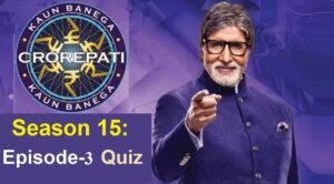 kbc-15-episode-3-questions-answers