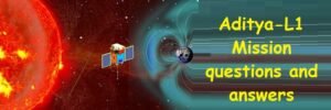 aditya-l-1-mission-gk-questions-and-answers
