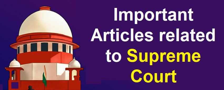 articles-related-to-supreme-court-of-india