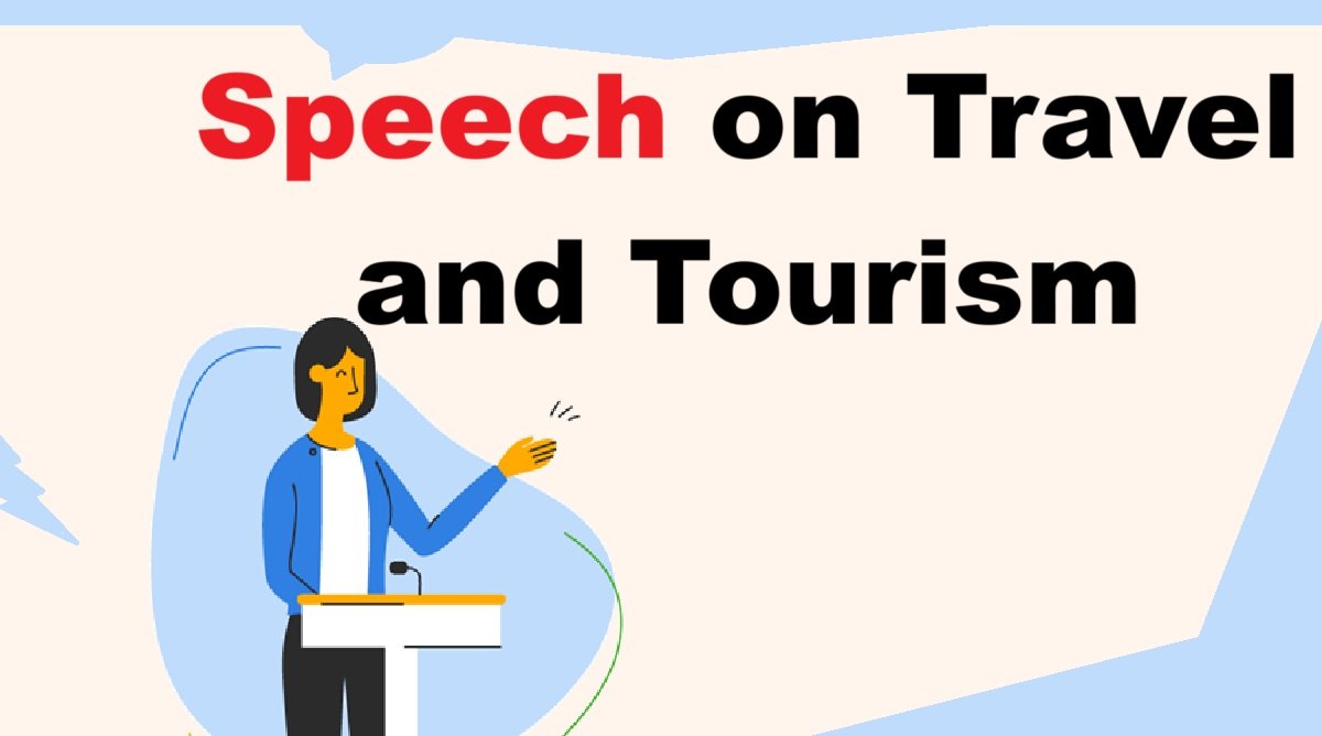 english-speech-on-travel-and-tourism