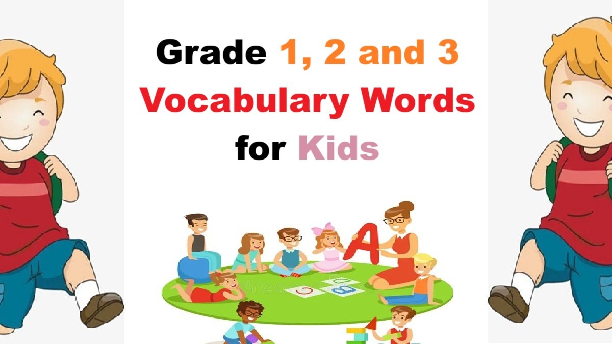 Vocabulary Words for Kids | Vocabulary Words Grade 1, 2 and 3 Kids