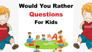 english-would-you-rather-questions-for-kids