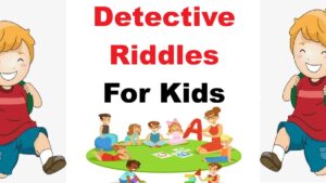 english-detective-riddles-for-kids